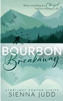 Bourbon Breakaway by Sienna Judd