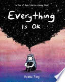 Everything Is OK by Debbie Tung